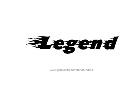 Aggregate 77 Legend Tattoo Designs Ineteachers