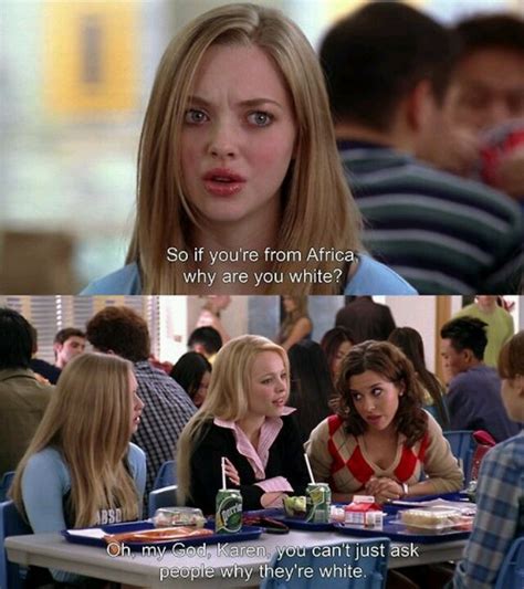 Mean Girls Mean Girl Quotes Mean Girls Movie Girl Memes