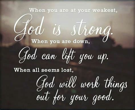 God Is Strong Religious Quotes Life Quotes Quotes