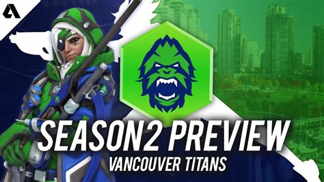 Vancouver Titans Overwatch League Season 2 Team Preview Youtube