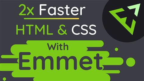 Learn Emmet For Faster Html And Css Workflow Emmet Tutorial Youtube