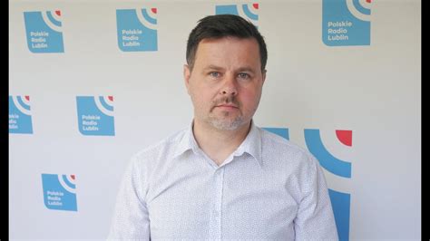 Gość Radia Lublin Dr Hab Jacek Romanek Youtube