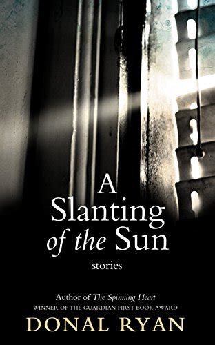 a slanting of the sun stories stories a by ryan donal very good hardcover 2015 inscribed