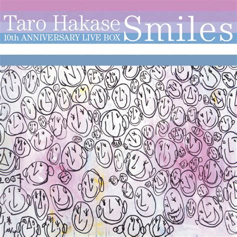 10th Anniversary Live Box〜smiles ‑「album」by 葉加瀬太郎 Spotify
