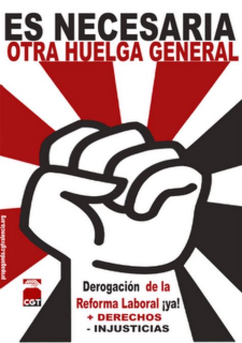 Movilizaciones Hasta La Huelga General CGT Confederal