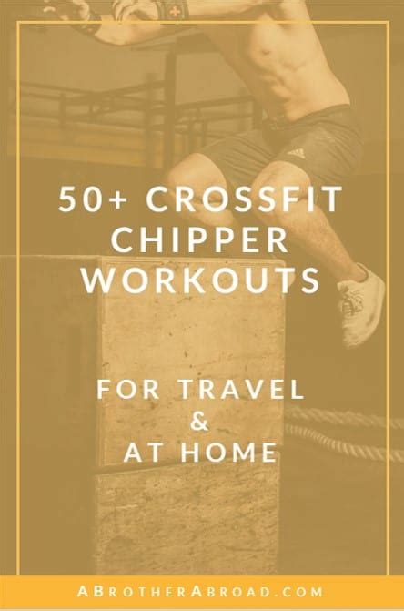 005 Crossfit Chipper Workouts At Home And For Travel A Brother Abroad