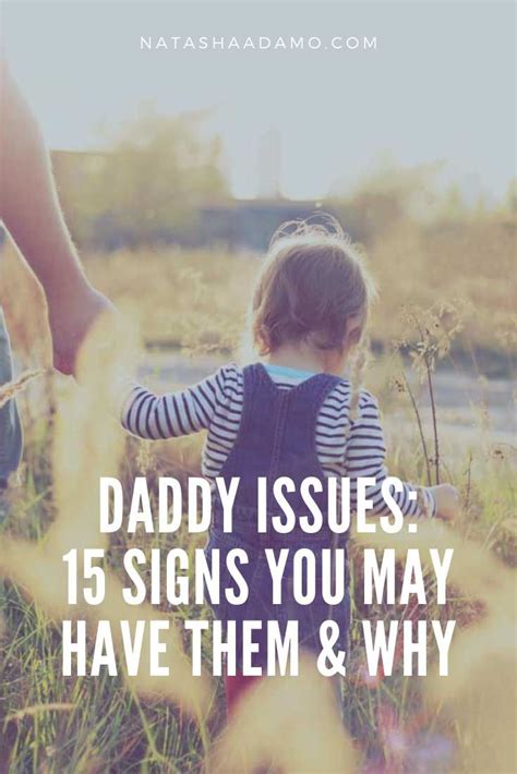 Daddy Issues Signs You May Have Them Why Daddy Issues Daddy Issues Quote Daddy