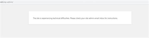 How To Fix The Site Is Experiencing Technical Difficulties In Wordpress