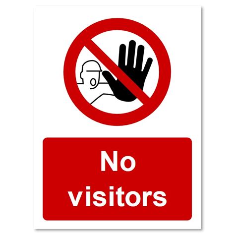 No Visitors Sign Self Adhesive Vinyl 150 X 200mm