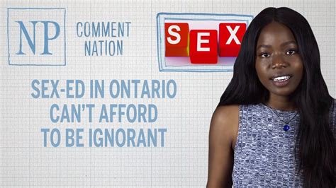 Why Sex Ed In Ontario Can T Afford To Be Ignorant Youtube