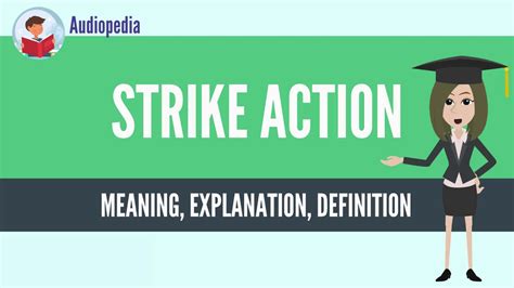 What Is Strike Action Strike Action Definition And Meaning Youtube