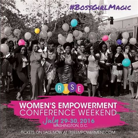 The Womens Empowerment Conference Weekend Hosted By Rise Empowerment Will Be Held From July