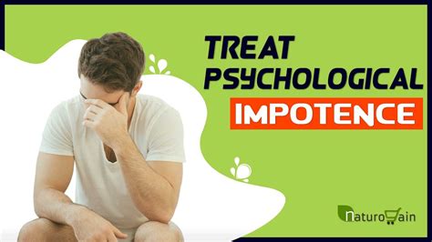 How To Treat Psychological Erectile Dysfunction Naturally Impotence