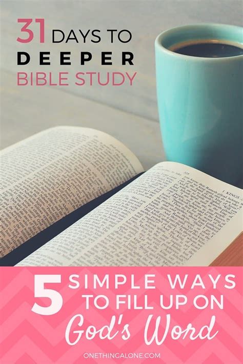 5 Simple Ways To Fill Up With Gods Word One Thing Alone