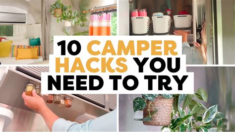 10 camper hacks and tips to try this weekend rv hacks and tips youtube