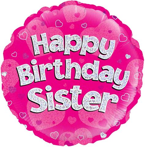 Happy Birthday Sister Pink Holographic Balloon 18 Inches