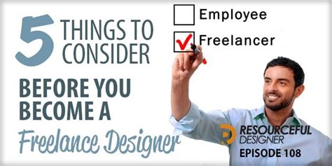 5 Things To Consider Before You Become A Freelance Designer