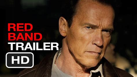 The Last Stand Red Band Trailer 1 2013 Arnold Schwarzenegger Movie