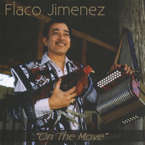 On The Move Album By Flaco Jiménez Lyreka
