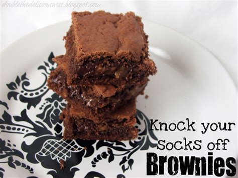Double The Deliciousness Knock Your Socks Off Brownies