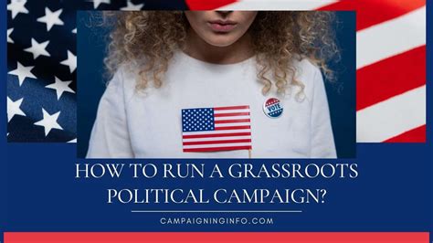 How To Run A Grassroots Political Campaign Campaigning Info