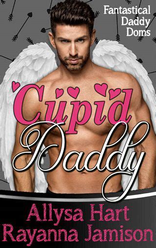 Cupid Daddy By Allysa Hart Epub Pdf Downloads The Ebook Hunter