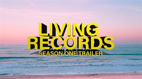 Living Records Trailer Youtube