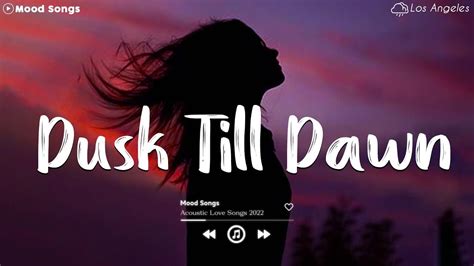 Dusk Till Dawn Sad Songs Playlist 2023 ~depressing Songs Playlist