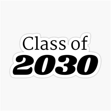 Class Of 2030 Sticker By Divinedesigns11 Redbubble