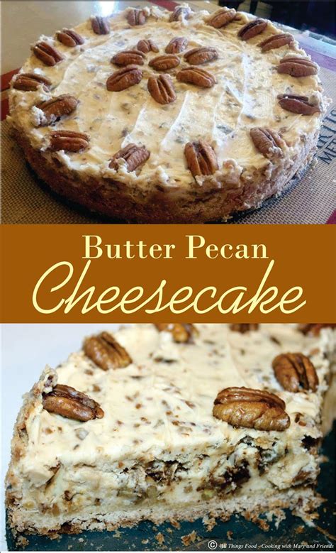 Tuck in to 6 yummy cupcakes: Cooking With Mary and Friends: Butter Pecan Cheesecake