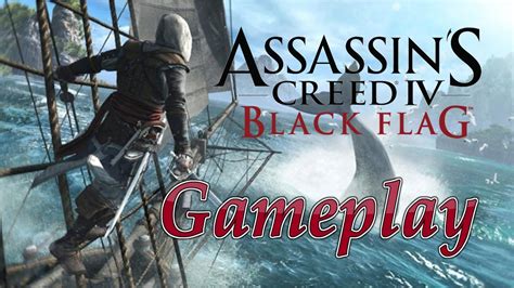 Assassins Creed 4 Black Flag Gameplay Youtube