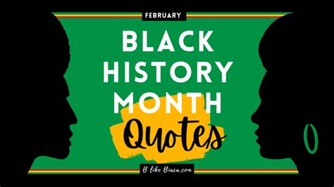 20 Quotes For Black History Month B Like Bianca