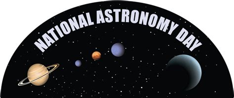 National Astronomy Day Free To Public Central Arkansas Astronomical Society