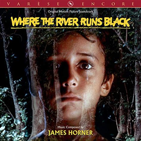 Amazon Musicでjames Hornerのwhere The River Runs Black Original Motion