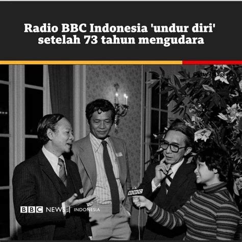 73 Tahun Mengudara Radio Bbc Pamit Selamanya