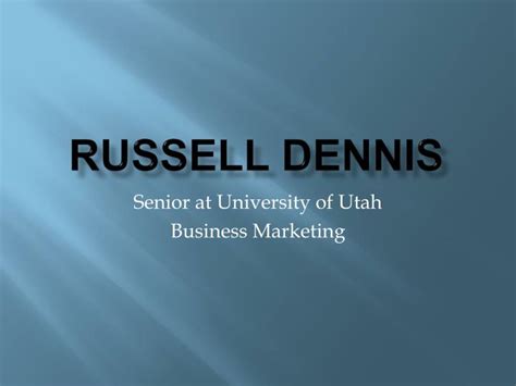 Ppt Russell Dennis Powerpoint Presentation Free Download Id 2800892