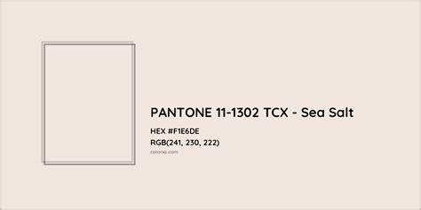 About Pantone 11 1302 Tcx Sea Salt Color Color Codes Similar