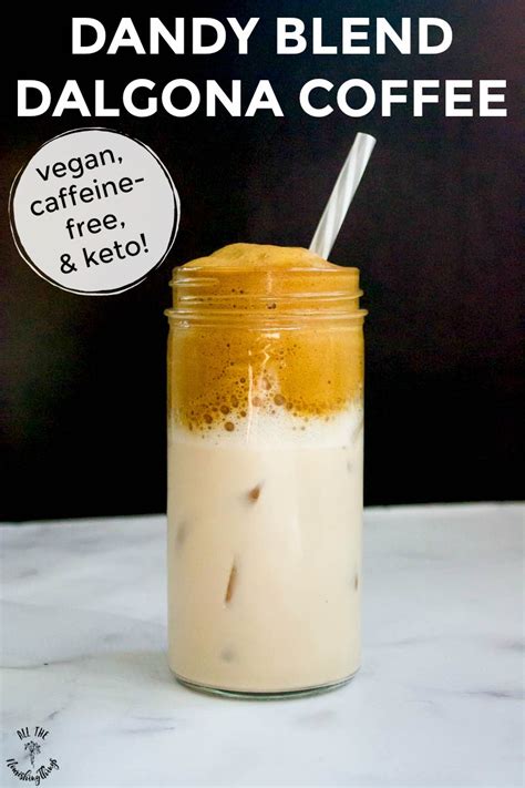 Herbal Dalgona Whipped Coffee Recipe Vegan Keto Caffeine Free