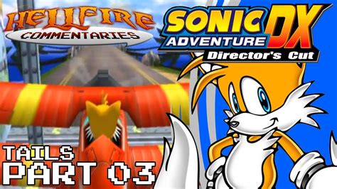 Sonic Adventure Dx Playthrough Tails Part 3 Youtube