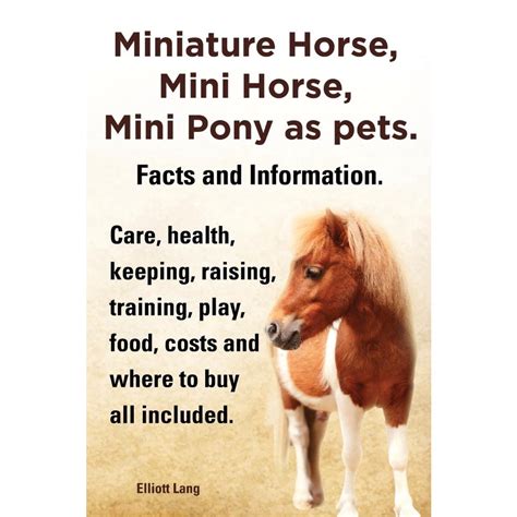 Miniature Horse Mini Horse Mini Pony As Pets Facts And Information