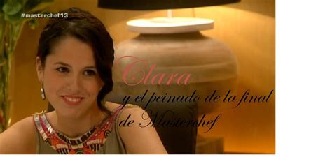 Masterchef şampiyonu dün gece yayınlanan final bölümünde belli oldu. Tengo un plan: Clara, y el peinado de la final de Masterchef
