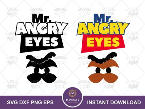 Mr Angry Eyes Svg Mr Potato Quote