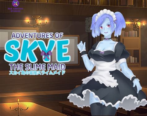 Adventures Of Skye The Slime Maid Kickstarter Is Out Now Adventurers