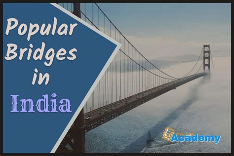 14 Popular Bridges In India