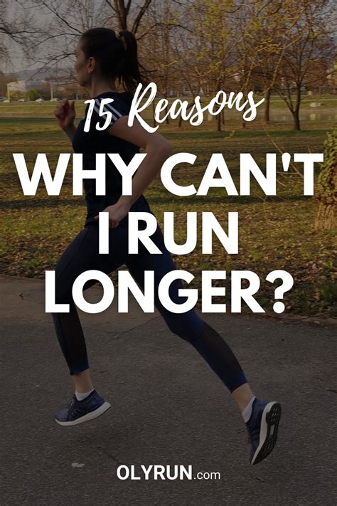 Why Cant I Run Longer 15 Most Common Reasons Olyrun