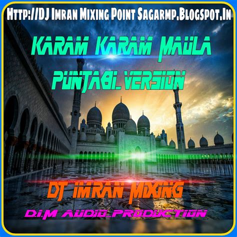 Dj Imran Mixingdim Audio Sagar Mp June 2017