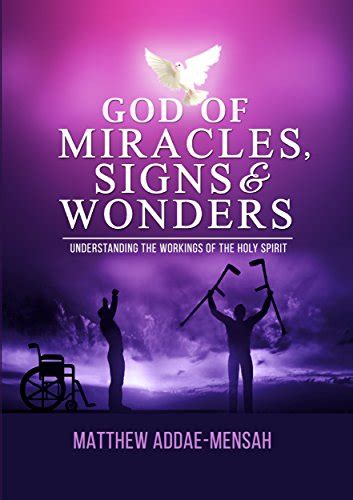 God Of Miracles Signs And Wonders Ebook Books Kharis