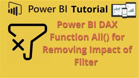 Power BI DAX Function ALL To Remove The Impact Of A Filter From Chart Or Visualisation YouTube