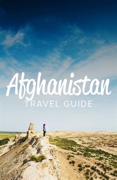 The Ultimate Afghanistan Travel Guide Lost With Purpose Asia Travel