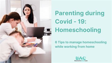 6 Homeschooling Tips For Parents During Covid 19 I Bac Online Therapy
